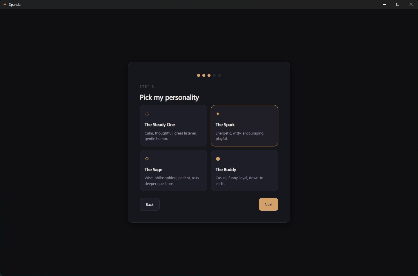 Choose a personality template: The Steady One, The Spark, The Sage, or The Buddy